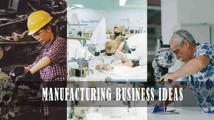 Manufacturing Business ideas for youth with medium investment