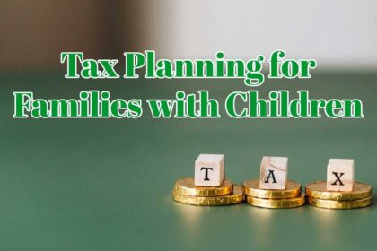 Tax Planning for Families with Children